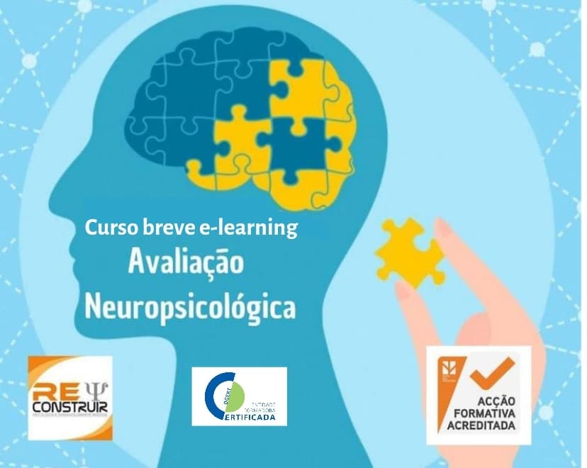 ReConstruir - Psicologia & Desenvolvimento Pessoal - Avaliação Neuropsicológica