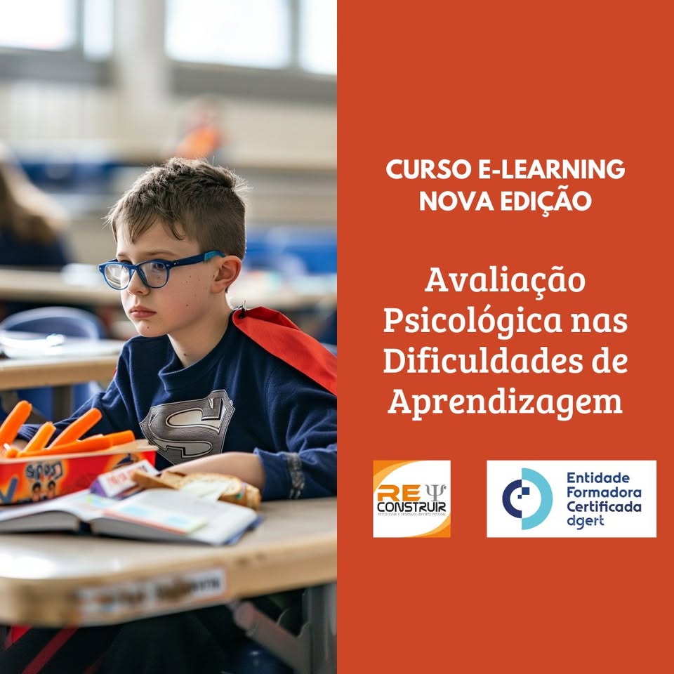 ReConstruir - Psicologia & Desenvolvimento Pessoal - Avaliação Psicológica nas Dificuldades de Aprendizagem - 34ª Ed.