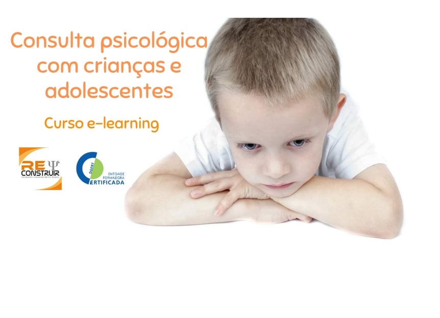 ReConstruir - Psicologia & Desenvolvimento Pessoal - Consulta Psicológica com Crianças e Adolescentes - 25ª edição