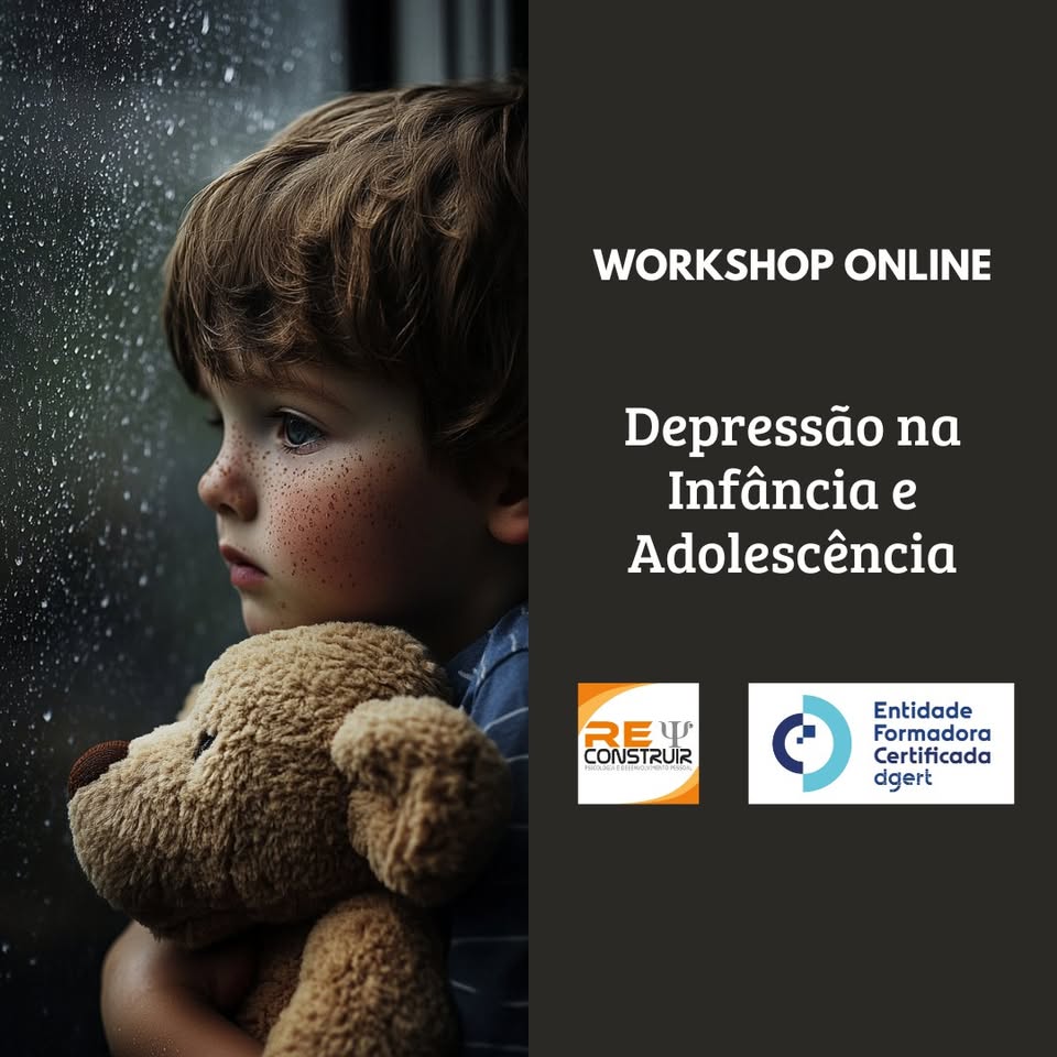 ReConstruir - Psicologia & Desenvolvimento Pessoal - Depressão na Infância e Adolescência: Como Intervir? - 29ª edição 
