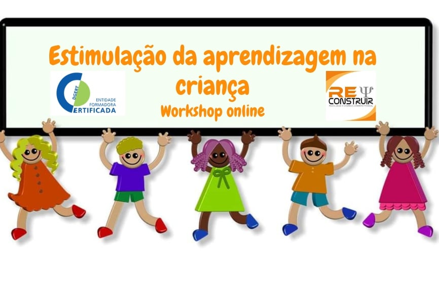 ReConstruir - Psicologia & Desenvolvimento Pessoal - Estimulação da Aprendizagem nas Crianças - 12ªed. 