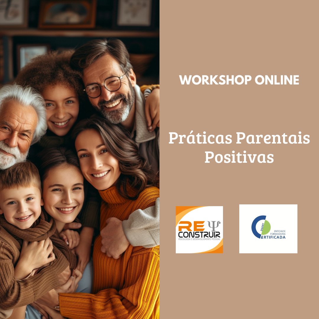 ReConstruir - Psicologia & Desenvolvimento Pessoal - Práticas Parentais Positivas: Como Promover? - 5ª edição