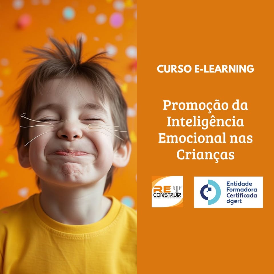 ReConstruir - Psicologia & Desenvolvimento Pessoal - Promoção da Inteligência Emocional nas Crianças - 47ª ed. 
