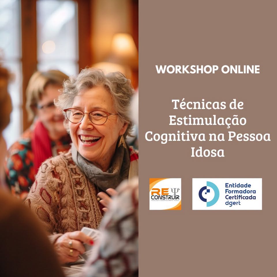 ReConstruir - Psicologia & Desenvolvimento Pessoal - Técnicas de Estimulação Cognitiva no Idoso - 38ª edição 